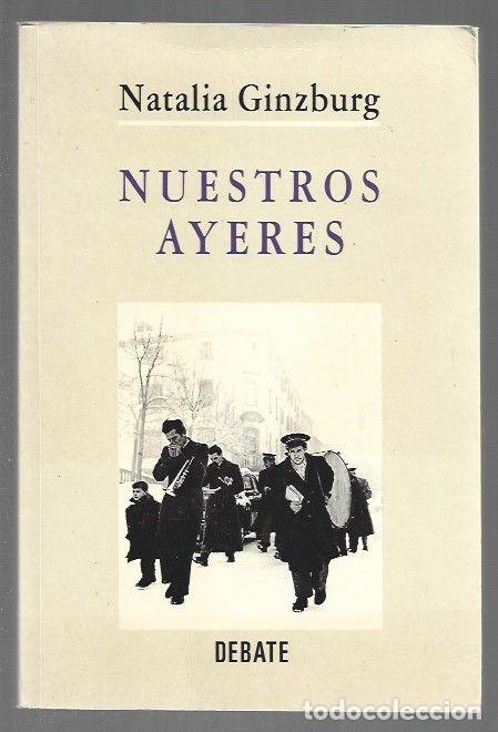 Livres: NUESTROS AYERES - GINZBURG, NATALIA