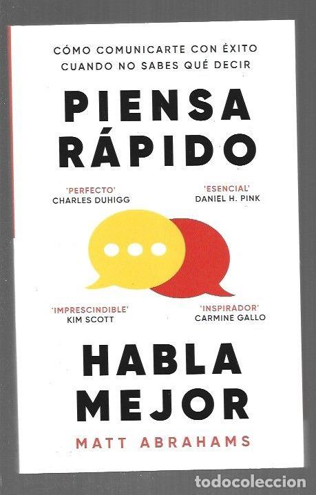 Livres: PIENSA RAPIDO, HABLA MEJOR - ABRAHAMS, MATT