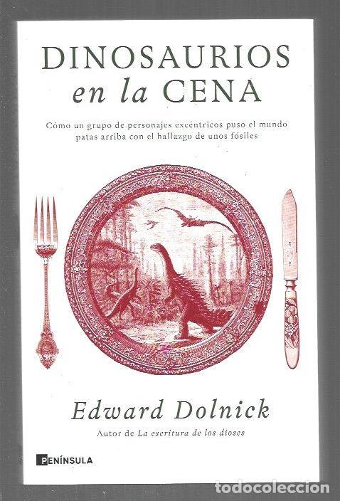 Livres: DINOSAURIOS EN LA CENA - DOLNICK, EDWARD