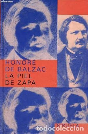 Libros: La piel de zapa - Honor&eacute; de Balzac