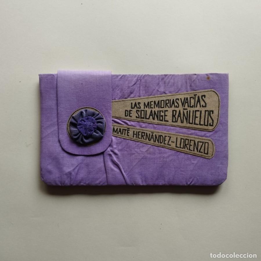 Libros: Las Memorias Vac&iacute;as de Solange Ba&ntilde;uelos. Dise&ntilde;o y Dibujos Mayra Alp&iacute;zar Linares. - Hern&aacute;ndez-Lorenzo