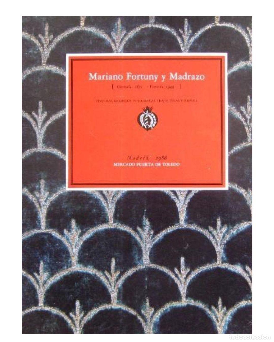 Libros: Mariano Fortuny y Madrazo - VARIOS