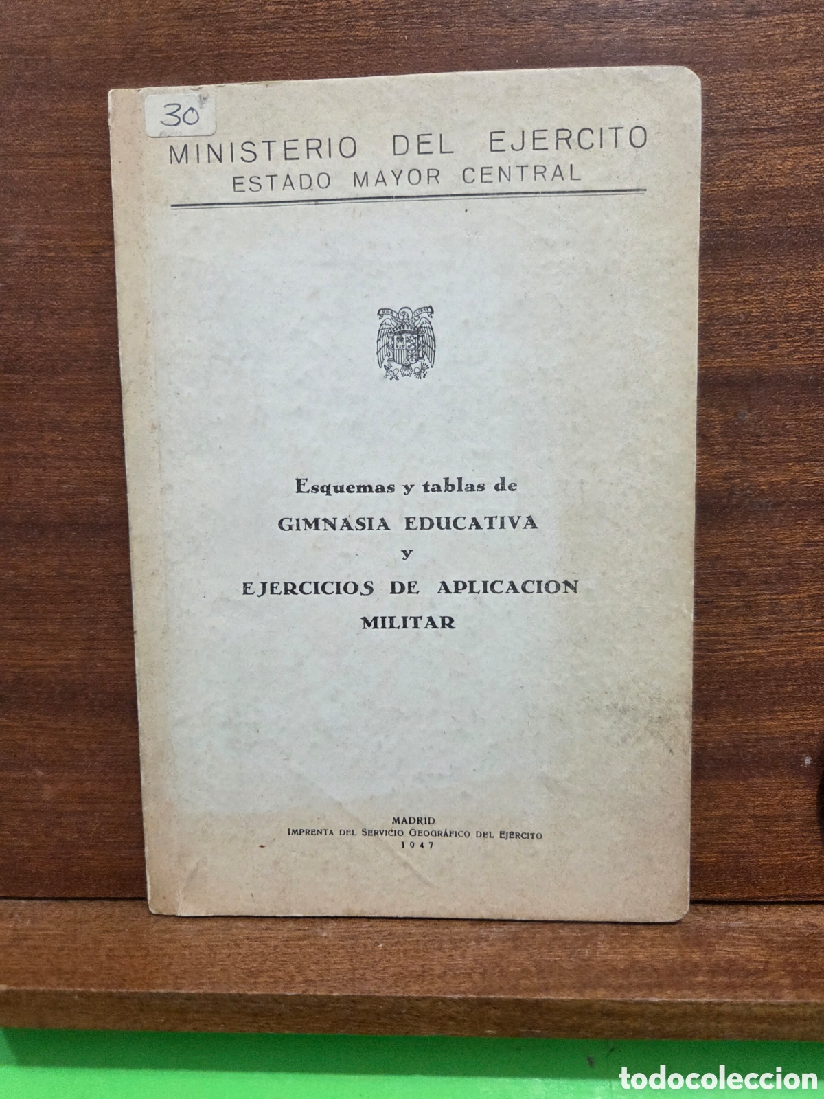 Libros: 1947...&rdquo;&rdquo;ESQUEMAS Y TABLAS DE GIMNASIA EDUCATIVA Y EJERCICIOS DE APLICACION MILITAR&rdquo;&rdquo;.......