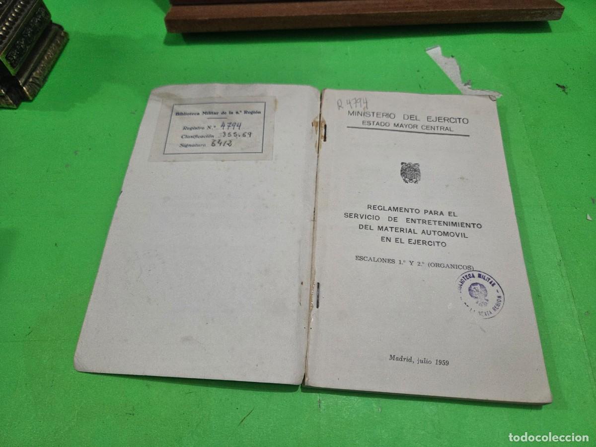 Libros: 1959...&rdquo;&rdquo;REGLAMENTO PARA EL SERVICIO DE ENTRETENIMIENTO DEL MATERIAL AUTOM&Oacute;VIL EN EL EJ&Eacute;RCITO&rdquo;&rdquo;..... - Foto 4