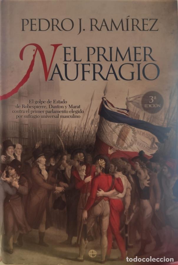 Libros: EL PRIMER NAUFRAGIO. - RAM&Iacute;REZ, PEDRO J.