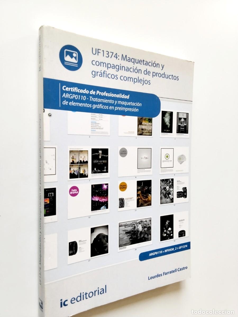 books: Lourdes Farratell Castro - UF1374: Maquetaci&oacute;n y compaginaci&oacute;n de productos gr&aacute;ficos complejos
