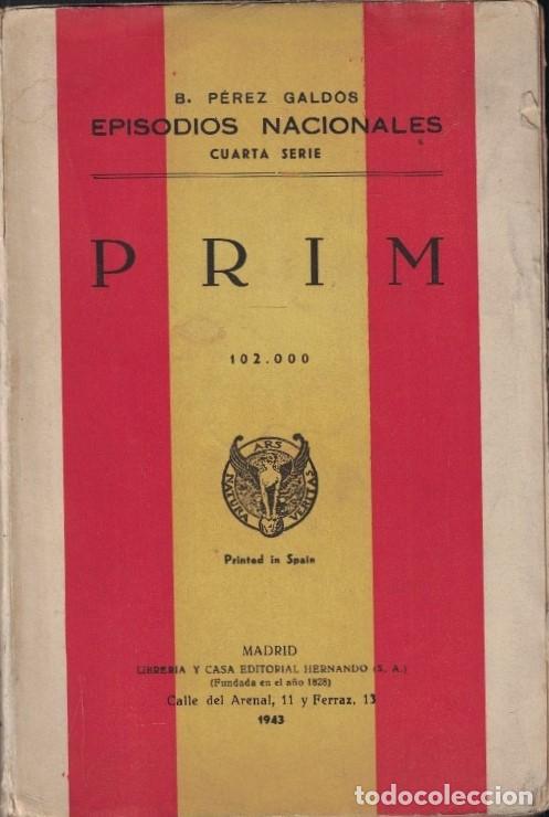 Livros em segunda m&atilde;o: Episodios Nacionales. Cuarta Serie. PRIM. - P&eacute;rez Gald&oacute;s. Benito,