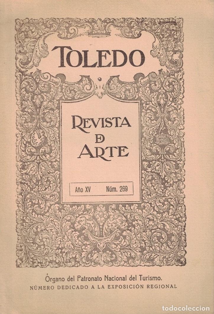B&uuml;cher: TOLEDO. Revista de Arte. A&ntilde;o XV. N&uacute;m. 269. Julio, A&ntilde;o 1929. Numero dedicado a la Exposici&oacute;n Regiona