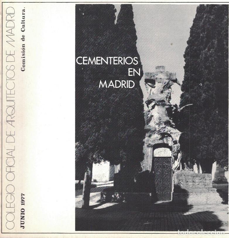 B&uuml;cher: CEMENTERIOS EN MADRID. Cat&aacute;logo. - AA.VV.