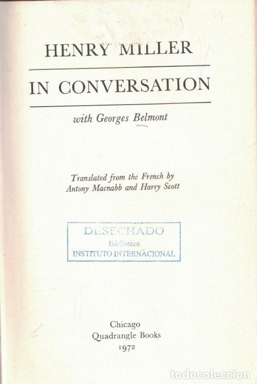 books: HENRY MILLER IN CONVERSATION GEORGES BELMONT. - Miller. Henry,