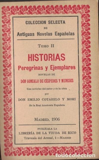 books: Colecci&oacute;n Selecta de Antiguas Novelas Espa&ntilde;olas. Tomo II. HISTORIAS PEREGRINAS Y EJEMPLARES. - C&eacute;spe