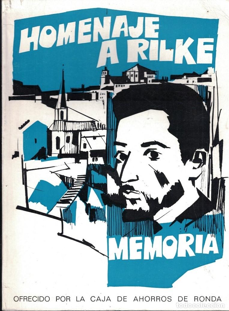 Libri di seconda mano: HOMENAJE A RILKE.MEMORIA. 40 Aniversario de la muerte de Rainer Mar&iacute;a Rilke. 18-19-20 Noviembre 196