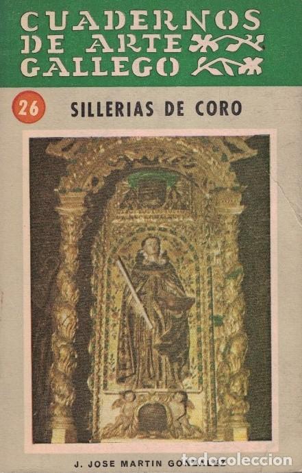 Libri di seconda mano: SILLER&Iacute;AS DE CORO. - Mart&iacute;n Gonz&aacute;lez. J. Jos&eacute;,