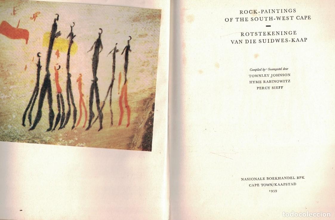 Libri di seconda mano: ROCK-PAINTINGS OF THE SOUTH-WEST CAPE * ROTSTSKENINGE VAN DIE SUIDWES-KAAP. (Pinturas Rupestres del