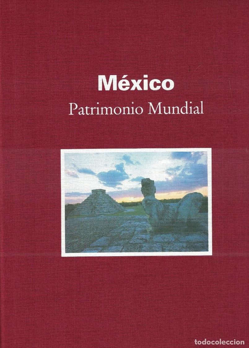 Libri di seconda mano: M&Eacute;XICO PATRIMONIO MUNDIAL. - AA.VV.