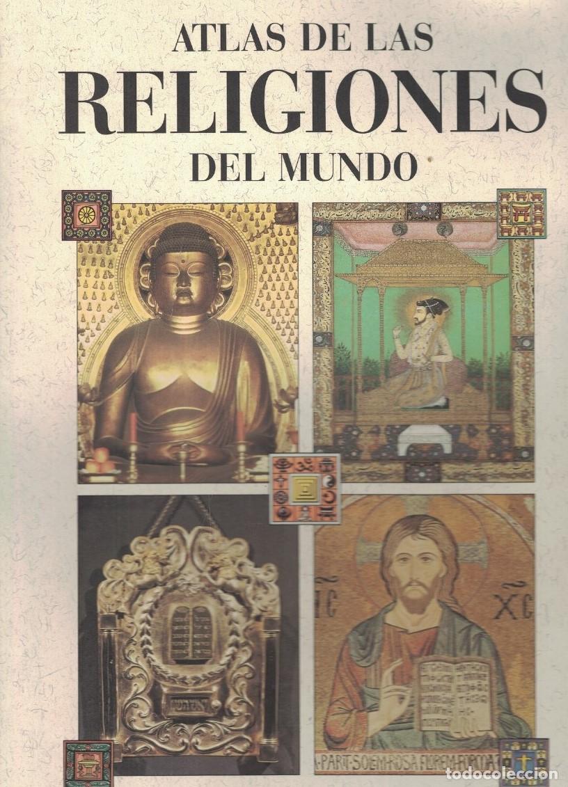 Libri di seconda mano: ATLAS DE LAS RELIGIONES DEL MUNDO. - AA.VV.