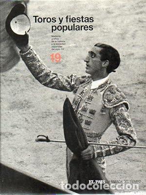 Libros: TOROS Y FIESTAS POPULARES - VV. AA