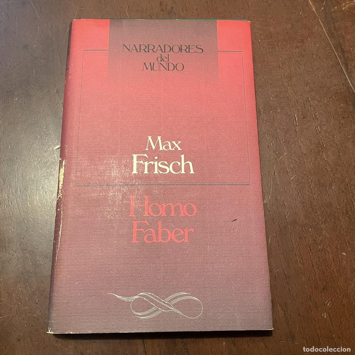 Libros: HOMO FABER - MAX FRISCH