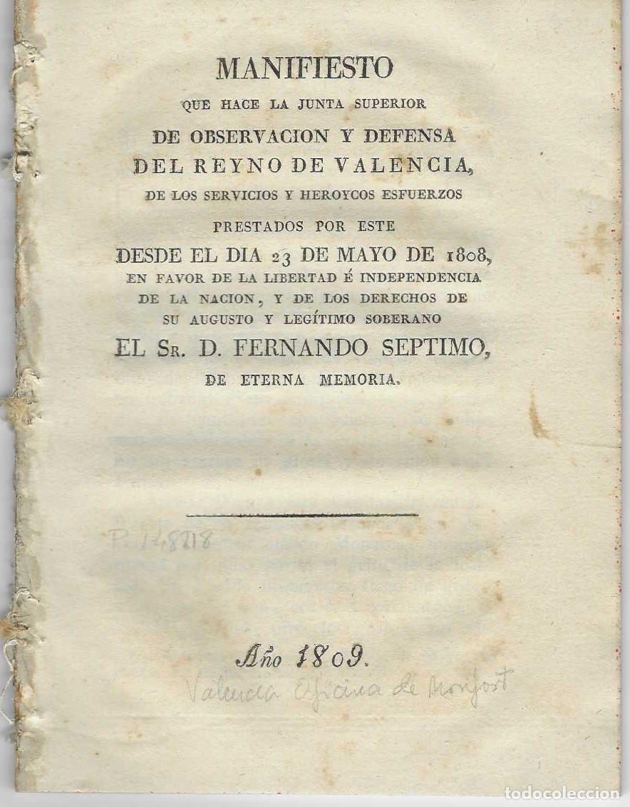 Libros: Manifiesto que hace la Junta Superior de Observacion y Defensa del Reyno de Valencia, de los servici