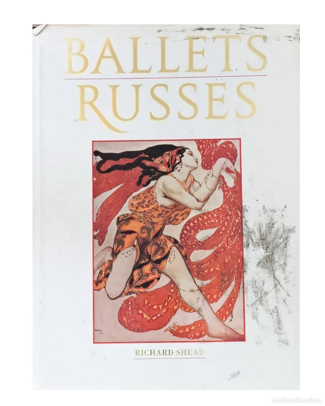 Libros: Ballets Russes - Shead, Richard