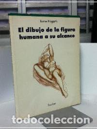 Libros: EL DIBUJO DE LA FIGURA HUMANA A SU ALCANCE - Hogarth, Burne