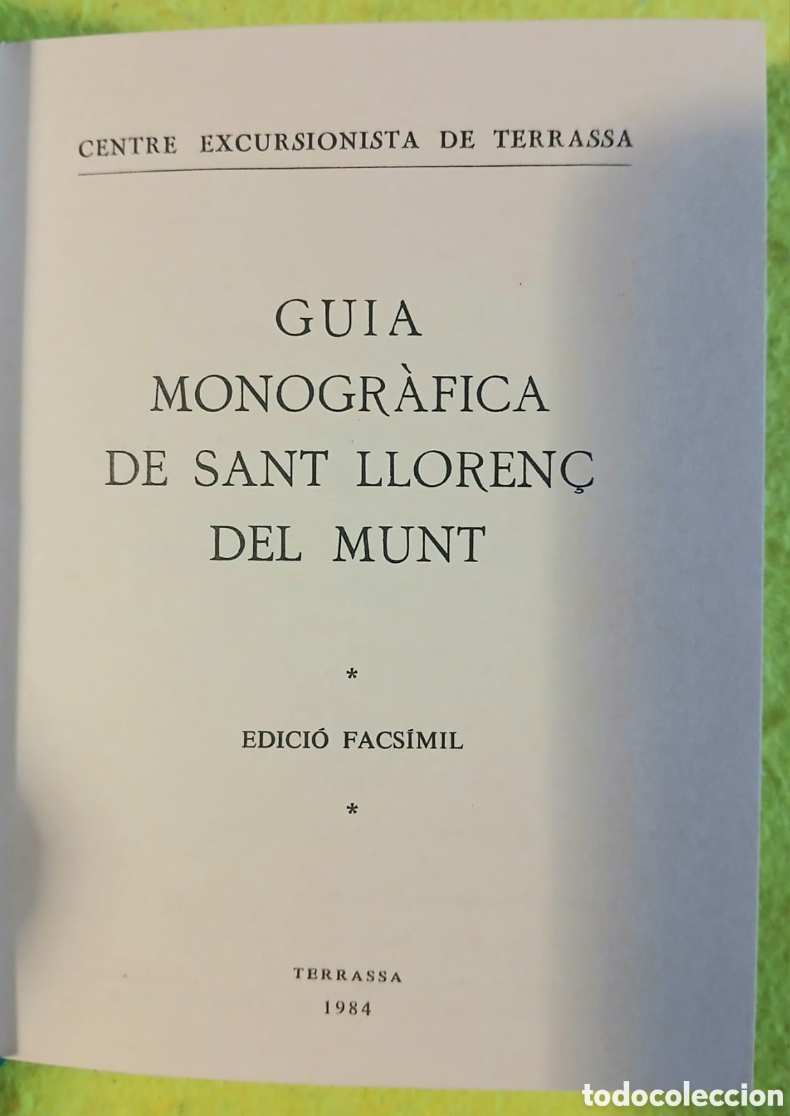 Libros: Guia monogr&agrave;fica Sant Llorenc del Munt - Foto 3