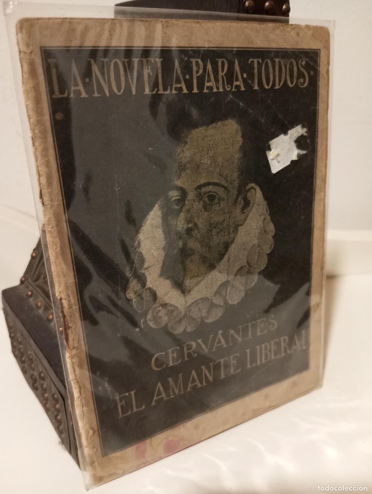 Libros: EL AMANTE LIBERAL - Cervantes Saavedra, Miguel de