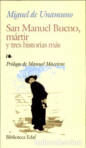 B&uuml;cher: San Manuel Bueno, m&aacute;rtir y tres historias m&aacute;s - Miguel de Un - Miguel de Unamundo