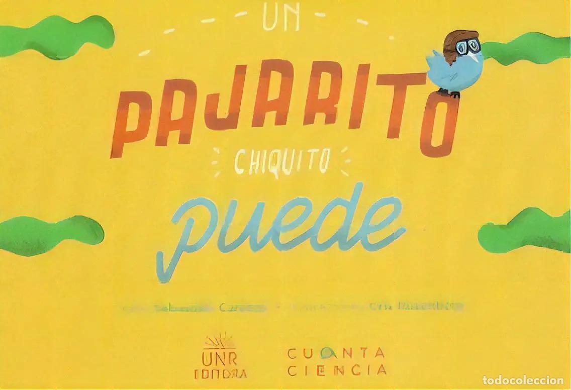 books: Un Pajarito Chiquito Puede, De Sebasti&aacute;n Carazay. Editorial - Sebasti&aacute;n Carazay