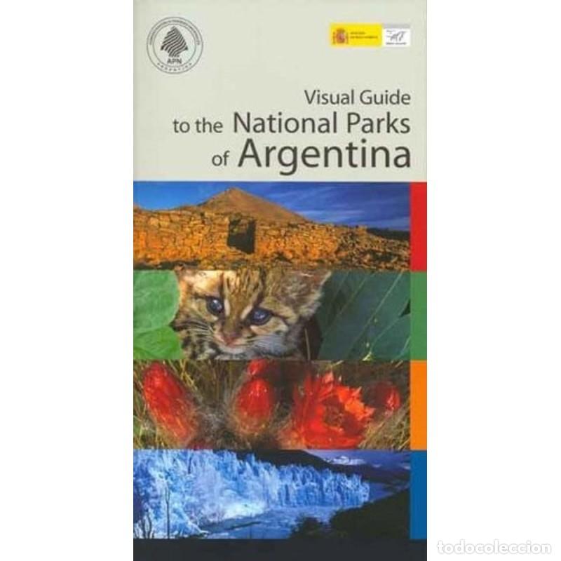 books: Visual Guide to the National Parks of Argentina - Roberto Ra - Roberto Rainer Cinti