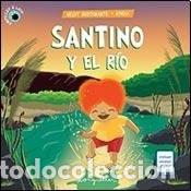 books: SANTINO Y EL RIO - NELVY E. BUSTAMANTE - NELVY E. BUSTAMANTE