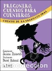 Libros: Pregonero, cuentos para cuenteros - Varios - Varios