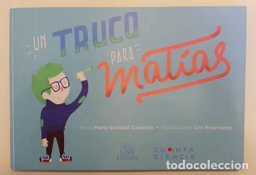Libri di seconda mano: Un Truco Para Matias, De Maria Soledad Casasola. Editorial U - Maria Soledad Casasola