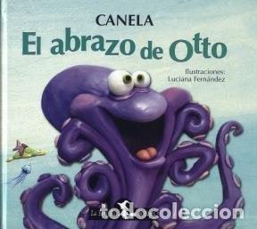 Libros: El abrazo de Otto - Canela - Canela - Foto 1