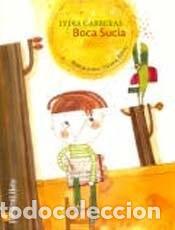 Libros: Boca Sucia - Lydia Carreras - Lydia Carreras