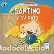 Libros: SANTINO Y SU GATO - NELVY E. BUSTAMANTE - NELVY E. BUSTAMANTE