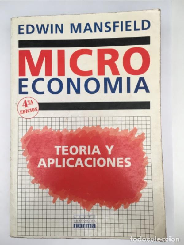 B&uuml;cher: Microeconomia: Teoria y Aplicaciones - Edwin Mansfield