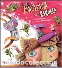 books: Brujer&iacute;a en la escuela - Sol Silvestre - Sol Silvestre