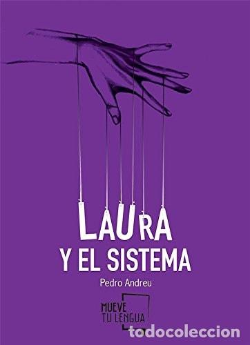 books: Laura y el sistema - Pedro Andreu - Pedro Andreu