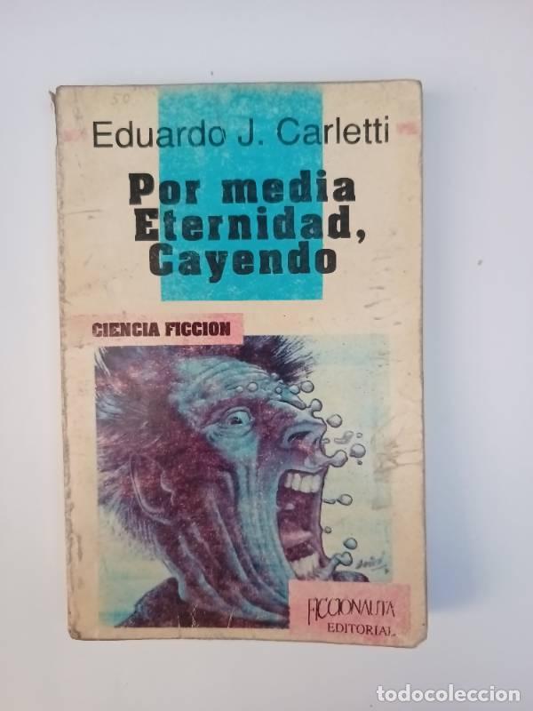 Libros: Por media eternidad, cayendo - Eduardo Carletti