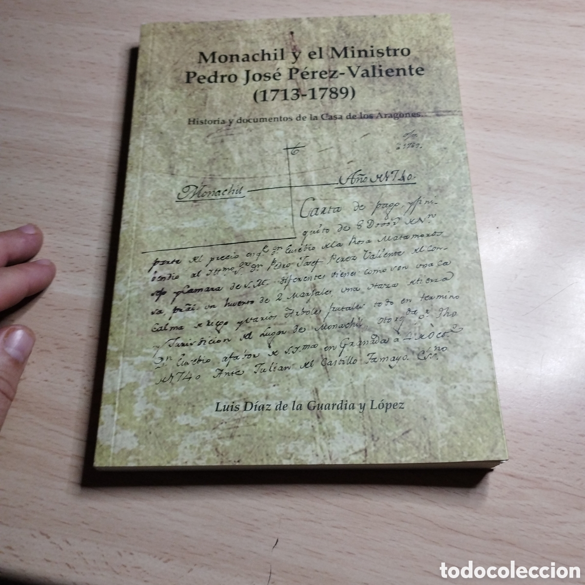 Libros: Monachil y el Ministro. Pedro Jos&eacute; P&eacute;rez -Valiente ( 1713-1789). Luis Diaz de la Guardia y L&oacute;pez.