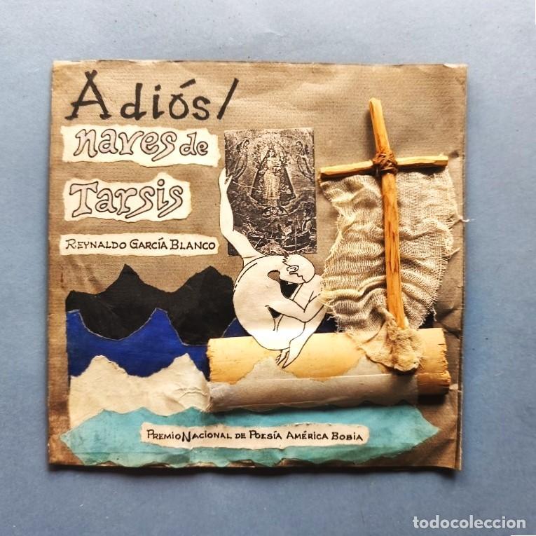 Libros: Adios / Naves de Tarsis. Con dise&ntilde;o, dibujos y caligraf&iacute;a de Rolando Esteve. Premio Nacional de Poes