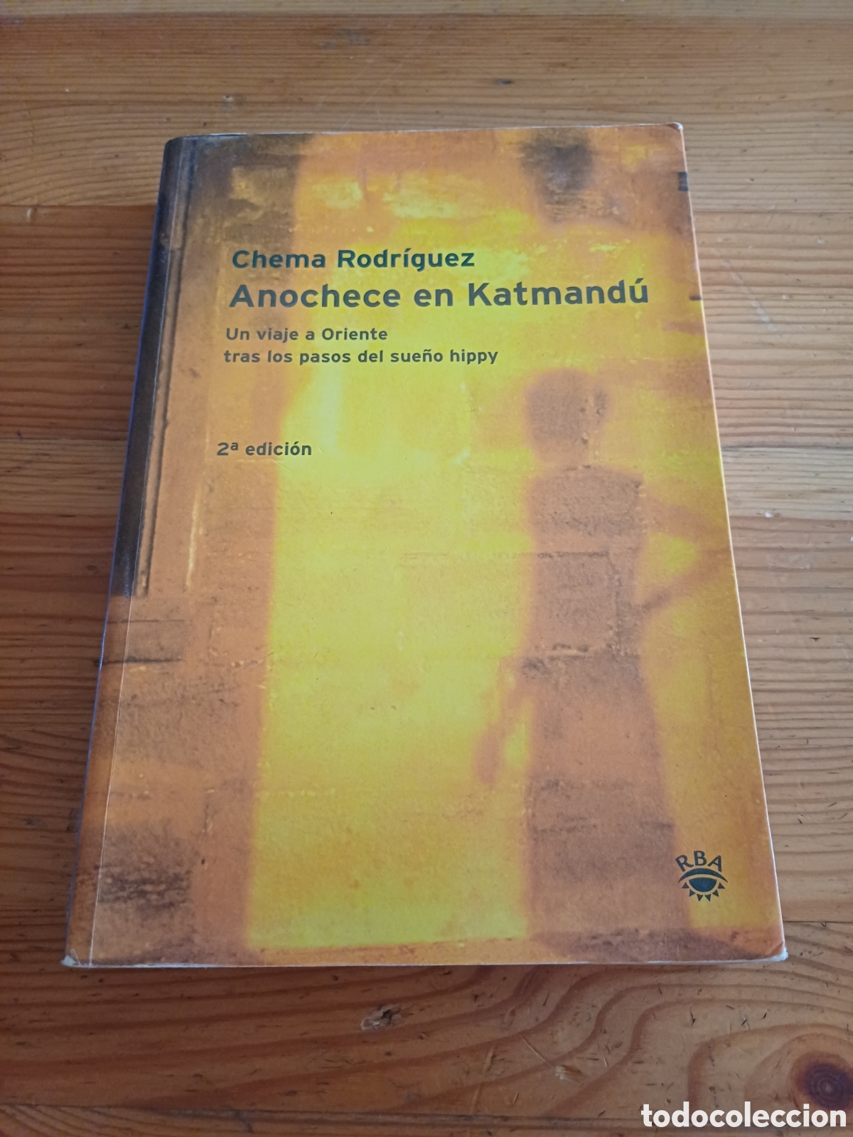 Libros: Anochece en Katmand&uacute; Un viaje a Oriente tras los pasos del sue&ntilde;o hippy
