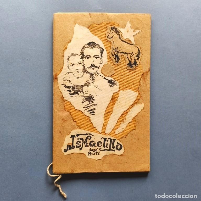 Libros: Ismaelillo. Edici&oacute;n: Angel Antonio Moreno y Alfredo Zald&iacute;var. Dise&ntilde;o y portada de Rolando Est&eacute;vez. -