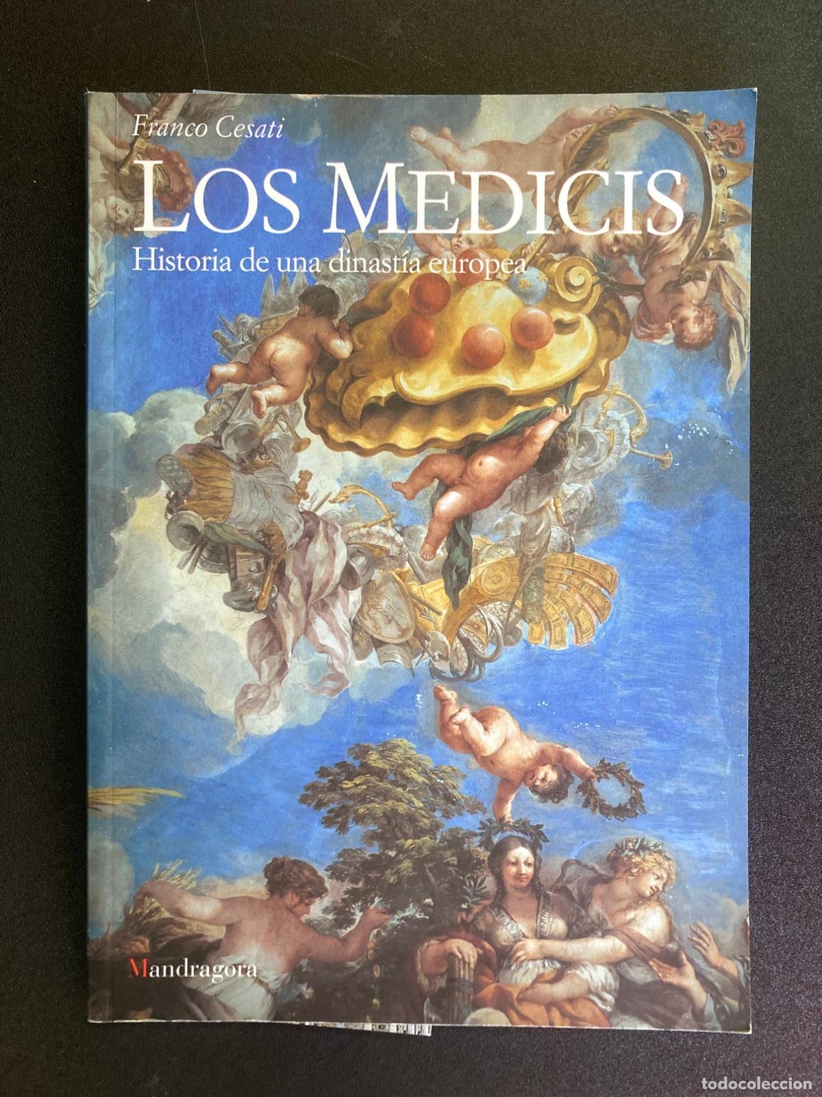 Libros: Franco Cesati - Los medicis. Histoira de una dinast&iacute;a europea