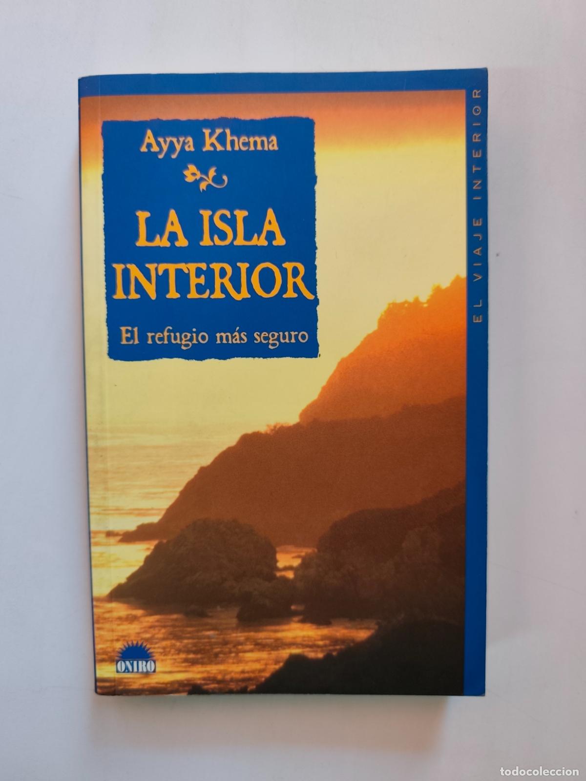 Libros: Ayya Khema - La isla interior. El refugio m&aacute;s seguro