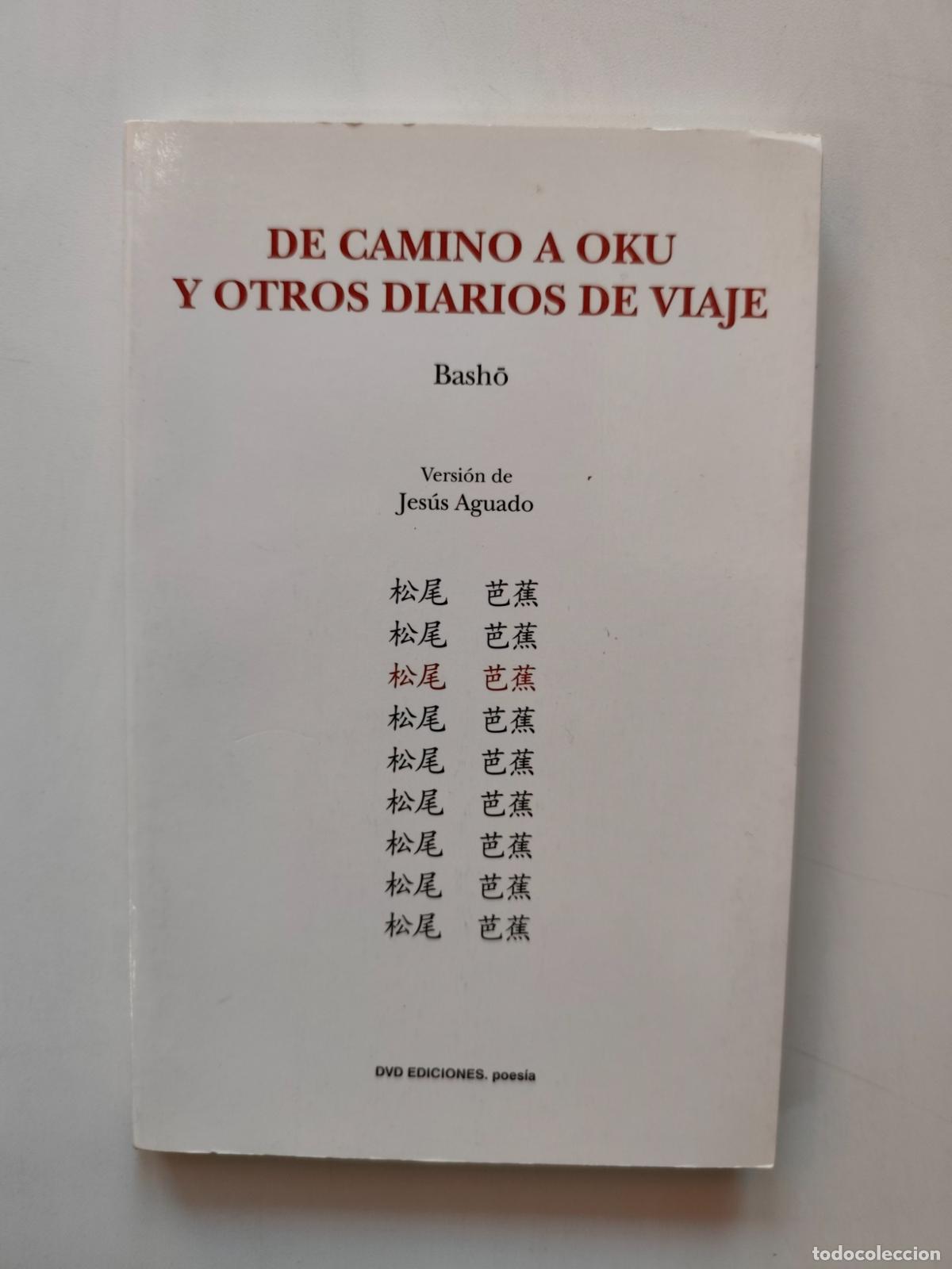 Libros: Basho - De camino a Oku y otros diarios de viaje