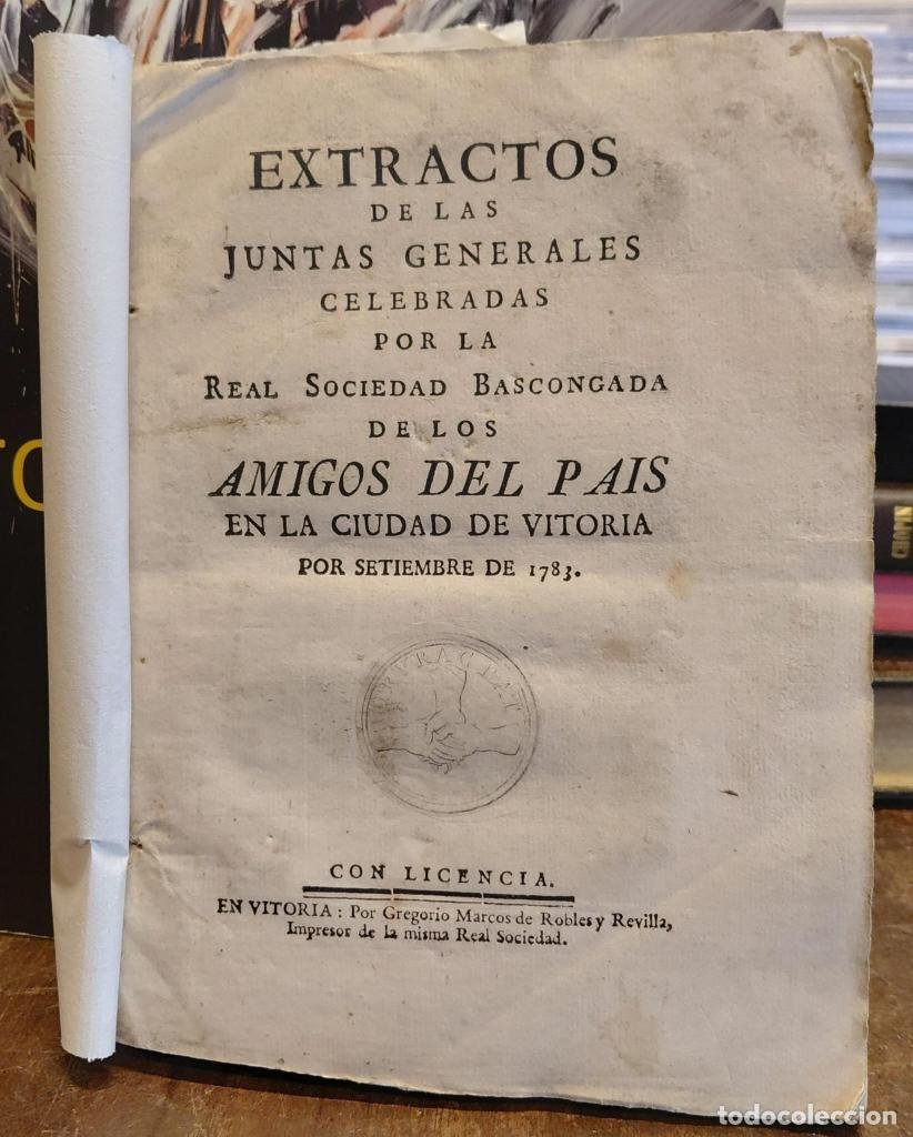 Libros: EXTRACTOS DE LAS JUNTAS GENERALES CELEBRADAS POR LA REAL SOCIEDAD BASCONGADAS DE LOS AMIGOS DEL PAIS