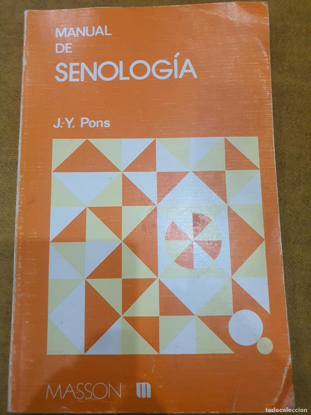 Libros: Manual de senolog&iacute;a - Jean-Yves Pons