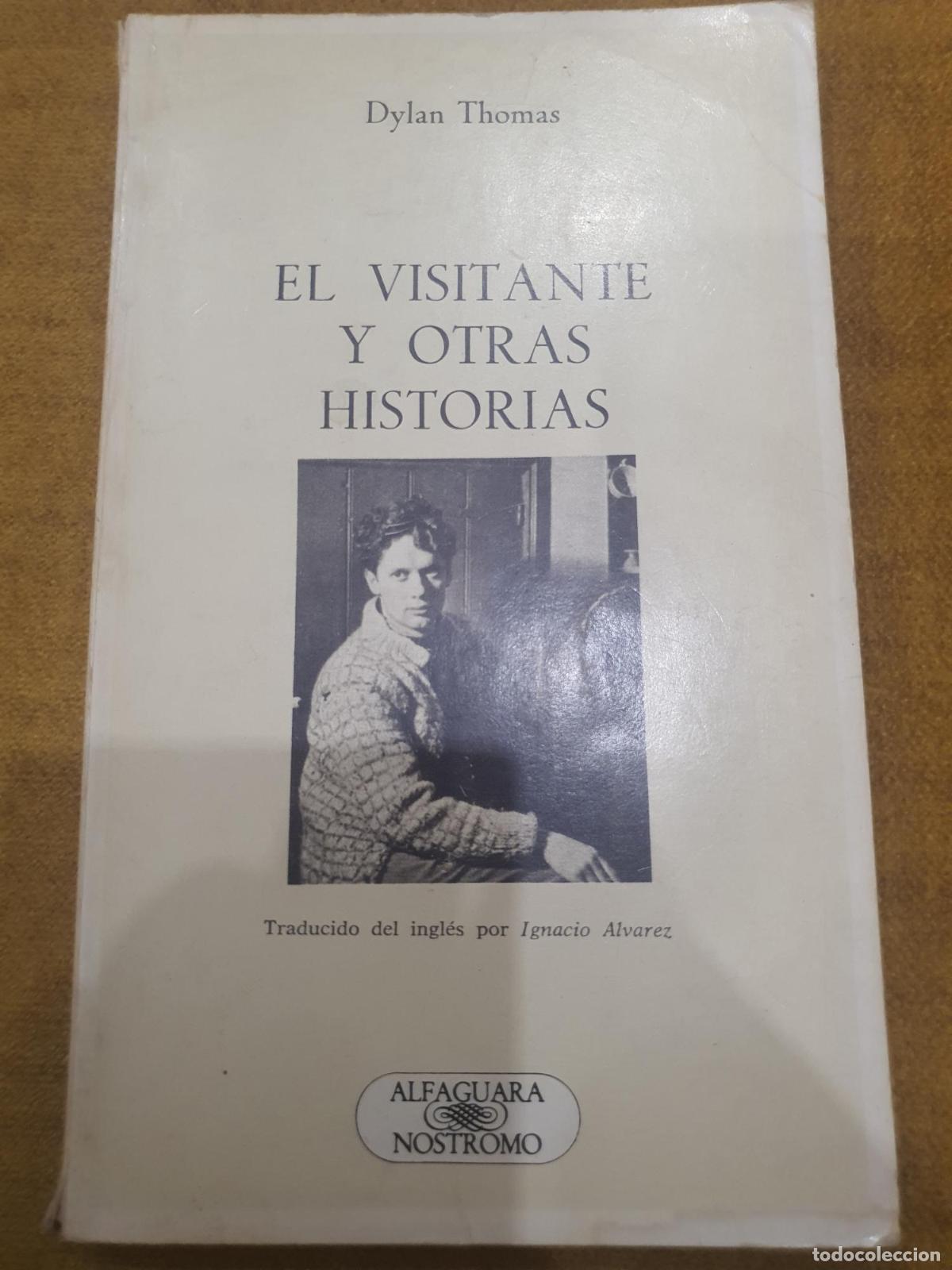 Libros: El visitante y otras historias - Dylan Thomas